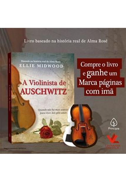 A Violinista de Auschwitz - Edição Especial