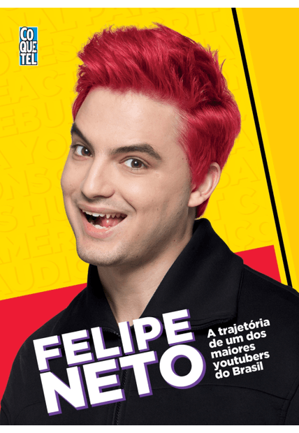 Felipe Neto: a Trajetória de Um dos Maiores Youtubers do Brasil