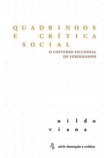 Quadrinhos e Critica Social - o Universo Ficcional de Ferdinando