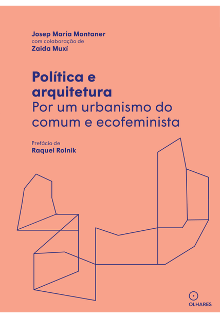 Política e Arquitetura: por Um Urbanismo do Comum e Ecofeminista