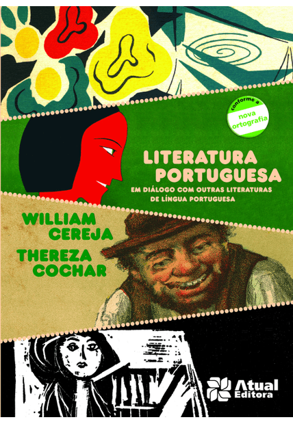 Literatura Portuguesa - Volume Único: em Diálogo com Outras Literaturas de Língua Portuguesa