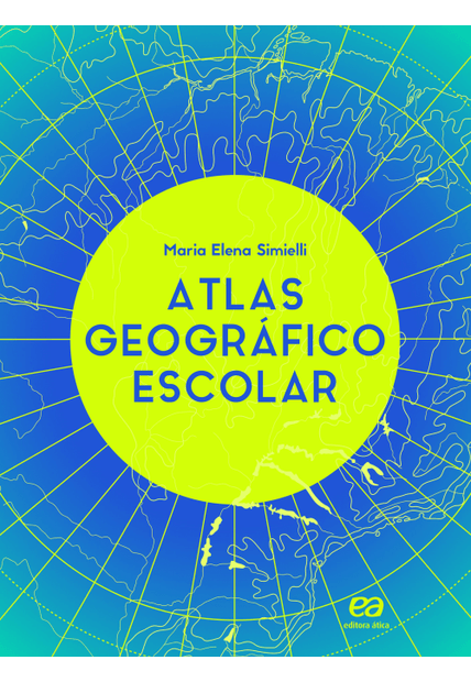 Atlas Geográfico Escolar - Volume Único