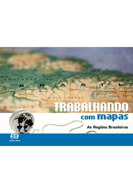 Trabalhando com Mapas - as Regiões Brasileiras