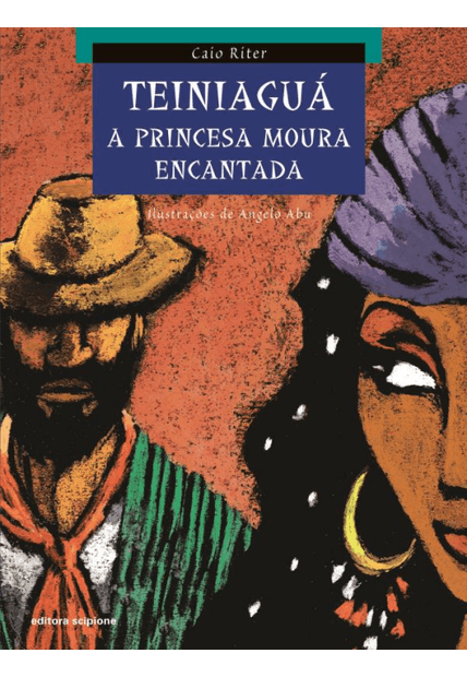 Teiniaguá: a Princesa Moura Encantada