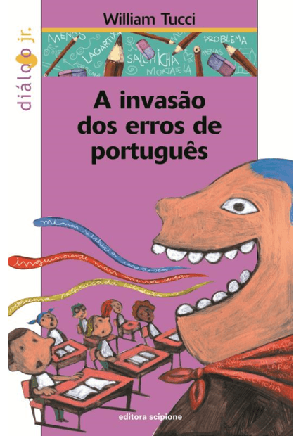 A Invasão dos Erros de Português