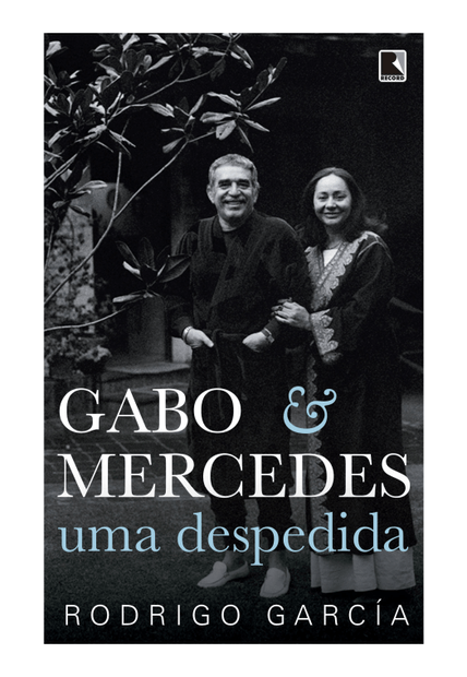 Gabo & Mercedes: Uma Despedida