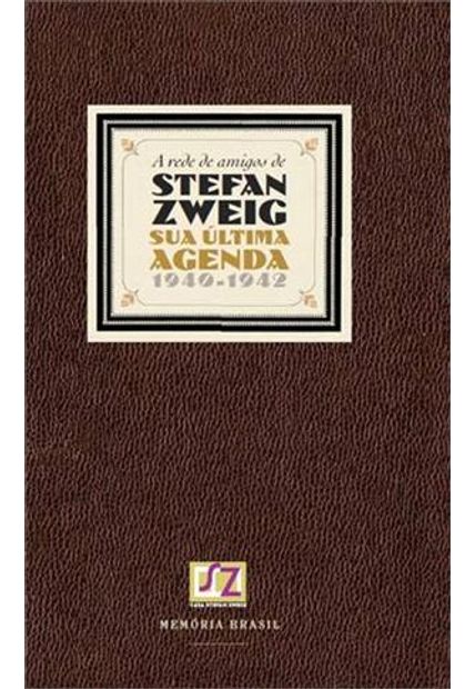 Rede de Amigos de Stefan Zweig, a A Rede de Amigos de Stefan Zweig