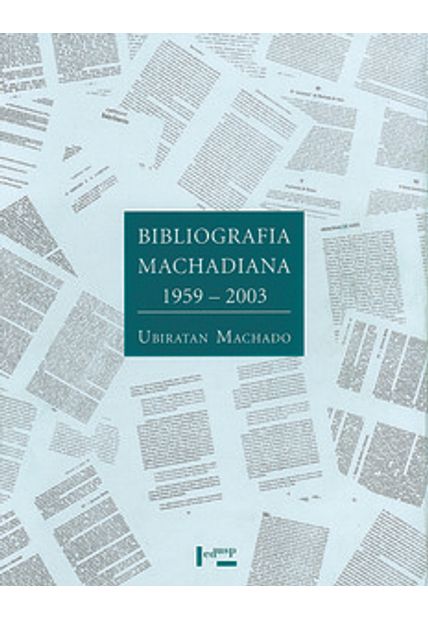 Bibliografia Machadiana 1959-2003