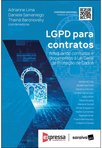 Lgpd para Contratos: Adequando Contratos e Documentos À Lei Geral de Proteção de Dados