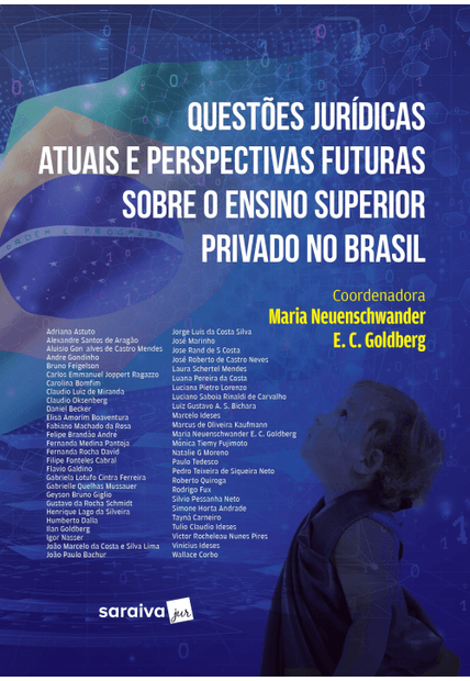 Questões Jurídicas Atuais e Perspectivas Futuras sobre o Ensino Superior Privado no Brasil