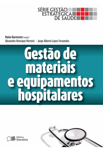 Gestão de Materiais e Equipamentos Hospitalares