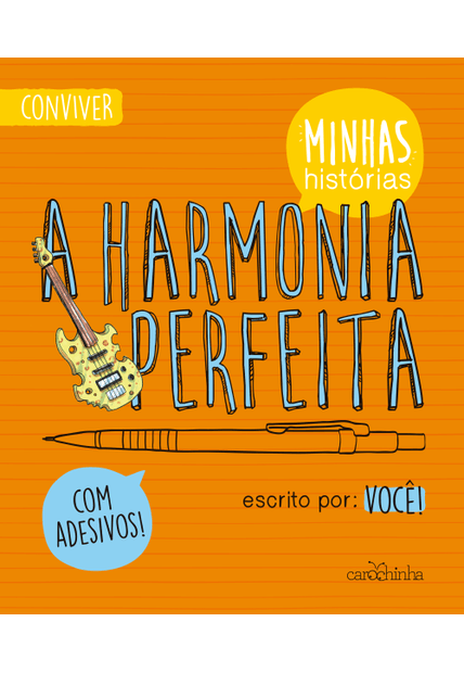 A Harmonia Perfeita