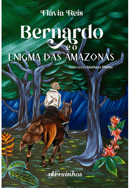 Bernardo e o Enigma das Amazonas