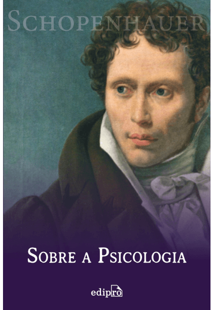 Sobre a Psicologia - Schopenhauer