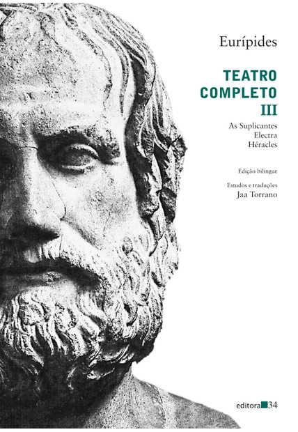 Teatro Completo Iii: as Suplicantes, Electra, Héracles
