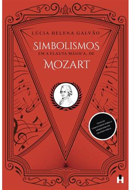Simbolismos em a Flauta Mágica, de Mozart