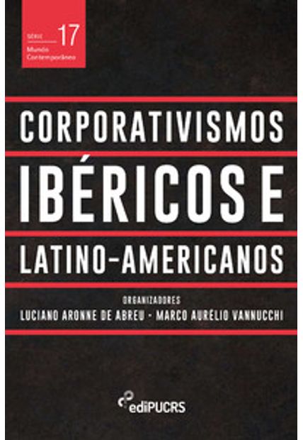 Corporativismos Ibéricos e Latino-Americanos