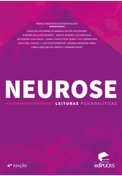 Neurose - Leituras Psicanalíticas