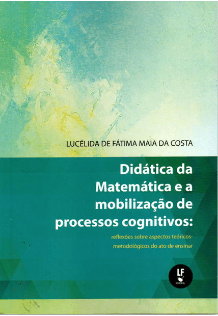 Didática da Matemática e a Mobilização de Processos Cognitivos