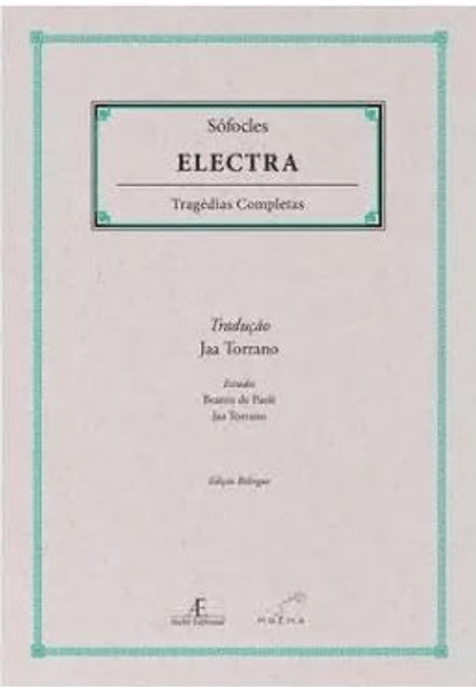 Electra - Tragédias Completas de Sófocles