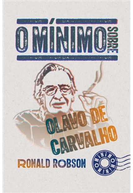 O Mínimo sobre Olavo de Carvalho