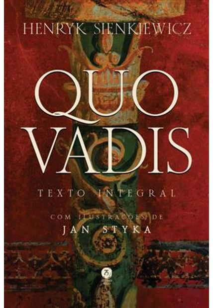 Quo Vadis: Romance do Tempo de Nero