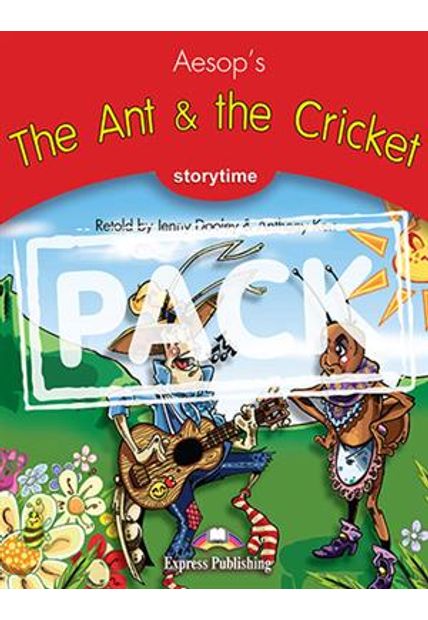 Ant and The Cricket, The - Student´S Pack 2