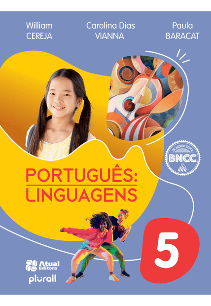 Português: Linguagens - 5º Ano: Versão Atualizada de Acordo com a Bncc