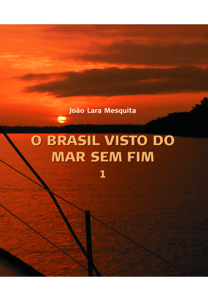 O Brasil Visto do Mar sem Fim (2 Vols)