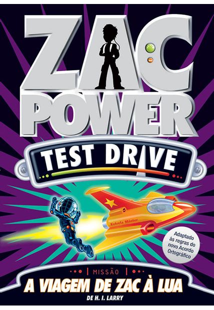 Zac Power Test Drive 01 - a Viagem de Zac À Lua