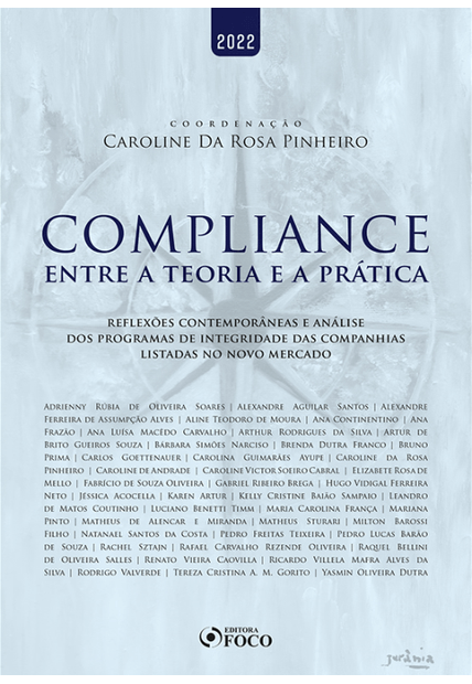 Compliance - Entre a Teoria e a Prática - 1ª Ed - 2022