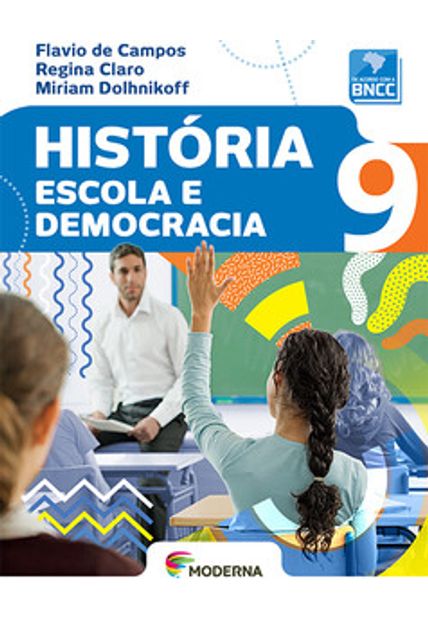 História - Escola e Democracia 9