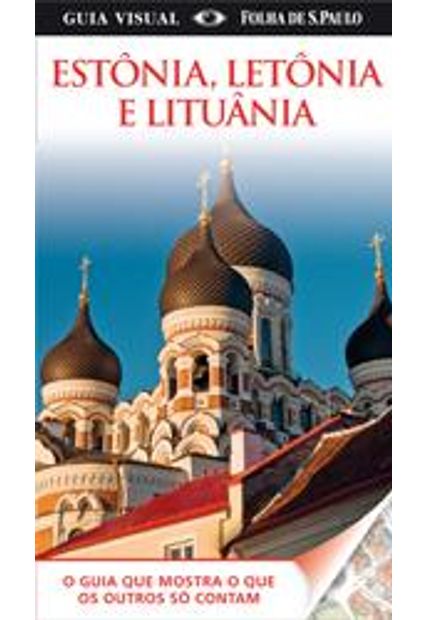 Guia Visual Estonia, Letonia e Lituania