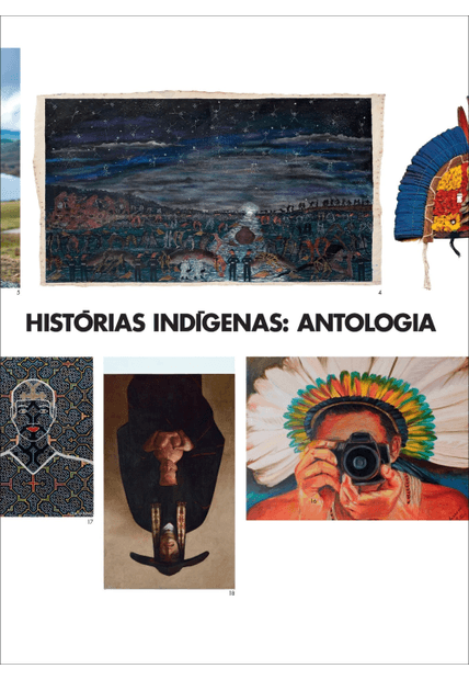 Histórias Indígenas - Antologia