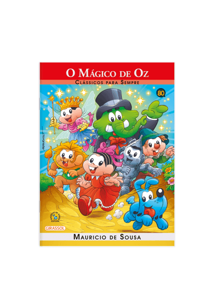 Turma da Mônica - Clássicos para Sempre - o Mágico de Oz