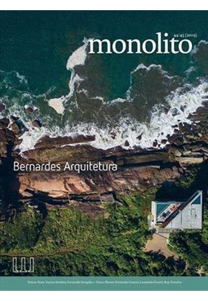 Monolito #44/45 - Bernardes Arquitetura