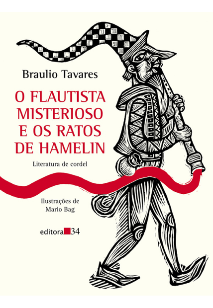 O Flautista Misterioso e os Ratos de Hamelin