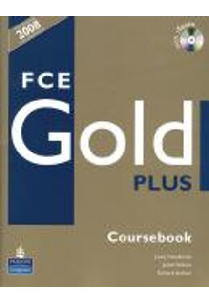 Fce Gold Plus - Coursebook With Itests