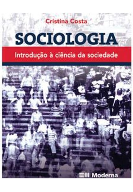 Sociologia - Introdução À Ciencia da Sociedade