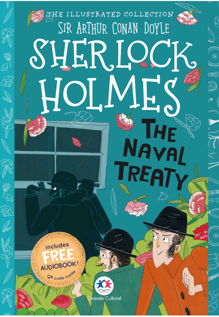 The Illustrated Collection - Sherlock Holmes: The Naval Treaty