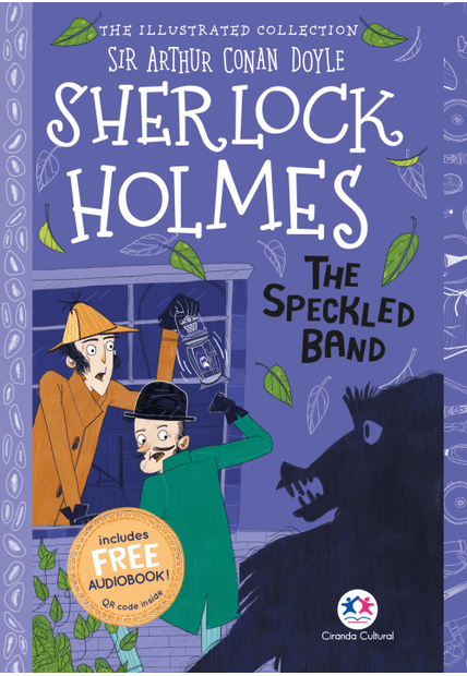 The Illustrated Collection - Sherlock Holmes: The Speckled Band
