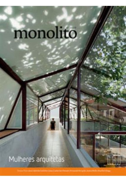 Monolito #36 - Mulheres Arquitetas