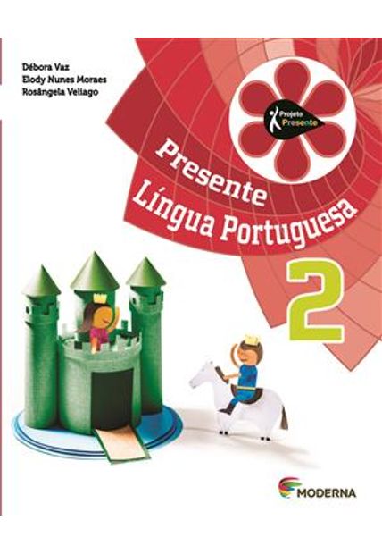 Projeto Presente - Lingua Portuguesa - 2º Ano