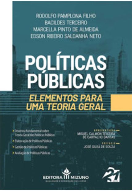 Políticas Públicas: Elementos para Uma Teoria Gerala
