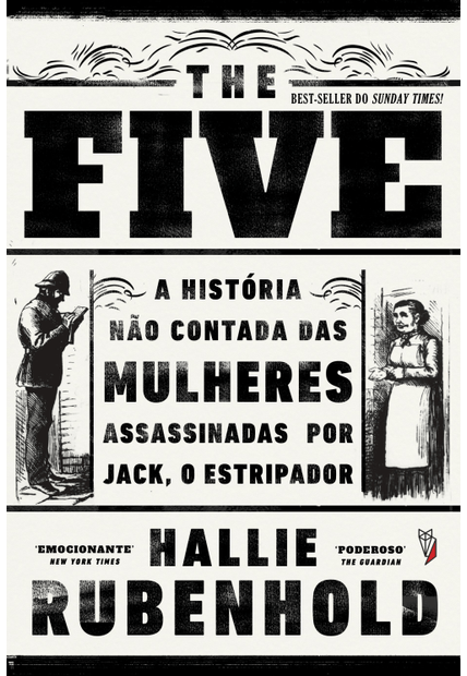 The Five: a História Não Contada das Mulheres Assassinadas por Jack, o Estripador