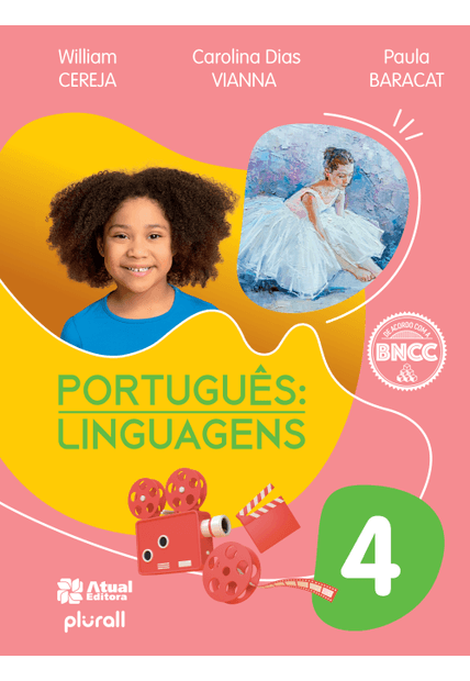 Português: Linguagens - 4º Ano: Versão Atualizada de Acordo com a Bncc