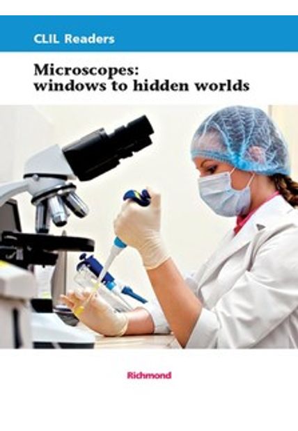 Microscopes Windows To Hidden Worlds