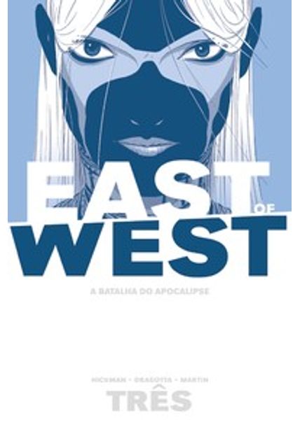 East of West - a Batalha do Apocalipse: Volume 3