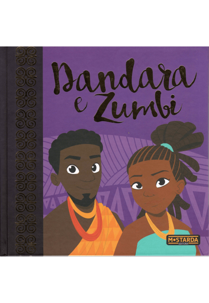 Dandara e Zumbi – Edição de Luxo