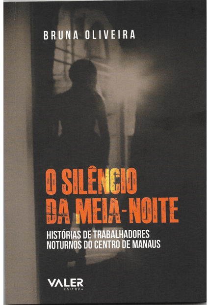 O Silêncio da Meia-Noite: Histórias de Trabalhadores Noturnos do Centro de Manaus